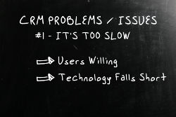 crm-problems-issues-slow-crm-systems