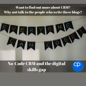 No-Code CRM and the digital skills gap Title Image