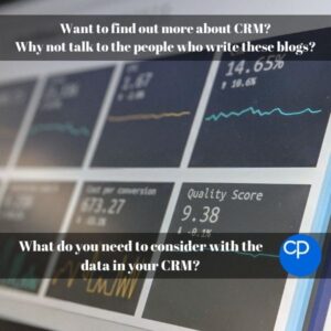 What do you need to consider with the data in your CRM? Title Image
