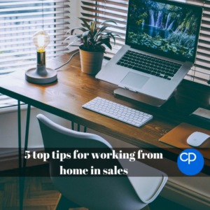 5 top tips for working from home in sales 600x600