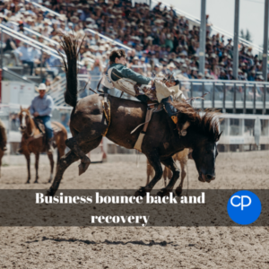 Business Bounce Back and Recovery