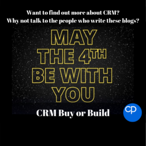 CRM Buy or Build - Star Wars Edition