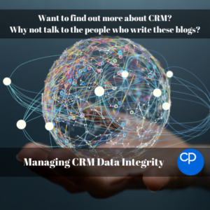 Managing CRM Data Integrity