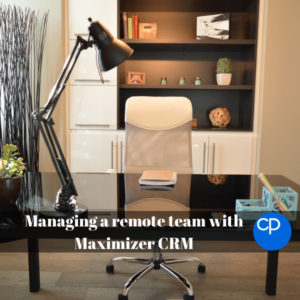 Managing a remote team with Maximizer CRM 600x600